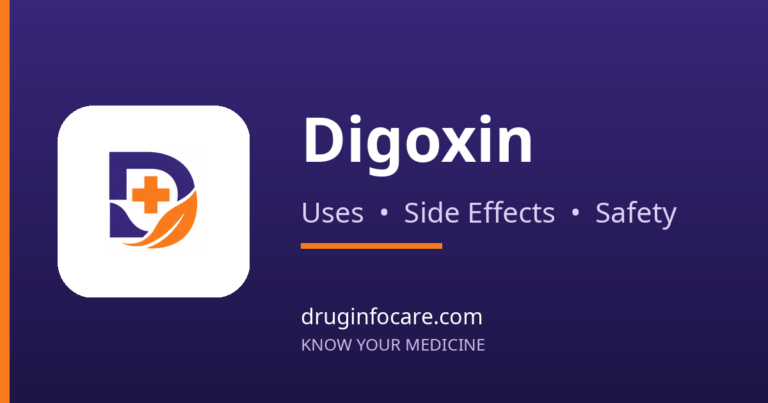 Digoxin — DrugInfoCare