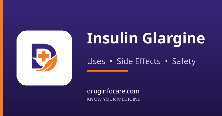 Insulin Glargine — DrugInfoCare