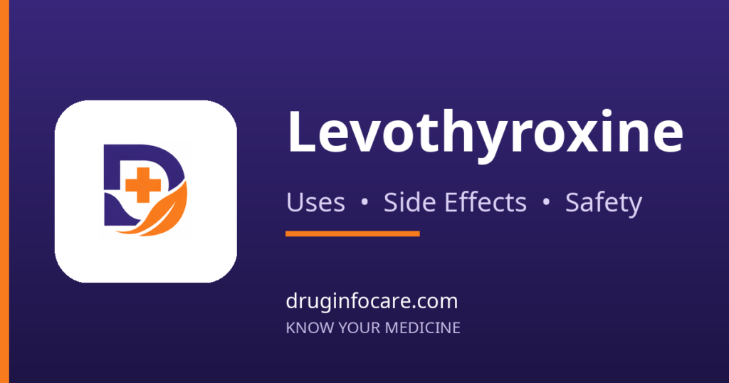 Levothyroxine — DrugInfoCare