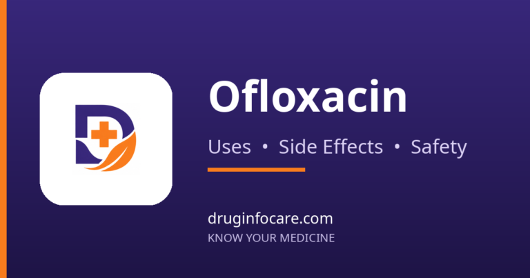 Ofloxacin — DrugInfoCare