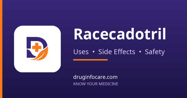 Racecadotril — DrugInfoCare
